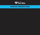 Sleep Sense Headboard Graphic - Targeted Pressure Relief